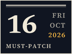 Daily CISO edition plate for October 16, 2026, marked must-patch: Attackers Exploit Ivanti Connect Secure Zero-Day, CISA Orders Immediate Patching
